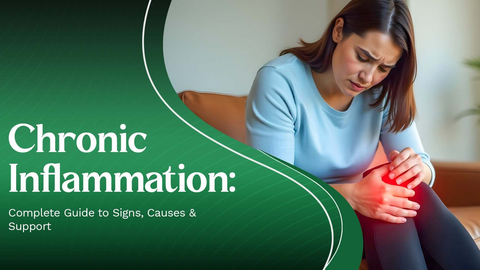 Chronic Inflammation: The Complete Guide to Understanding, Identifying, and Supporting a Healthy Inflammatory Response